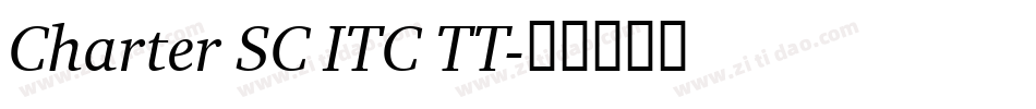 Charter SC ITC TT字体转换